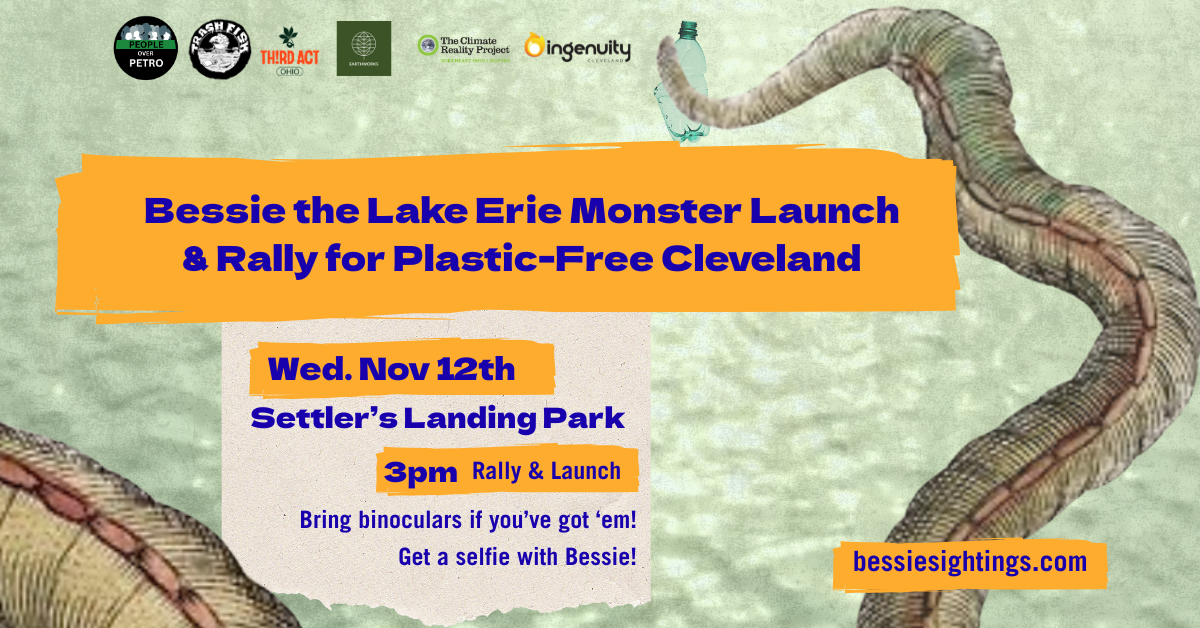Flyer for Bessie the Lake Erie Monster Launch & Rally for a Plastic-Free Cleveland